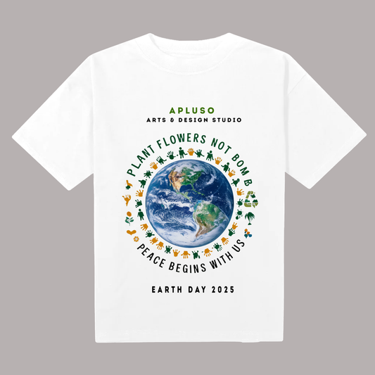 PLANT FLOWERS NOT BOMB EARTH DAY 2025