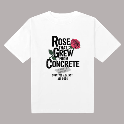 ROSE THAT GREW FROM CONCRETE BY APLUSO