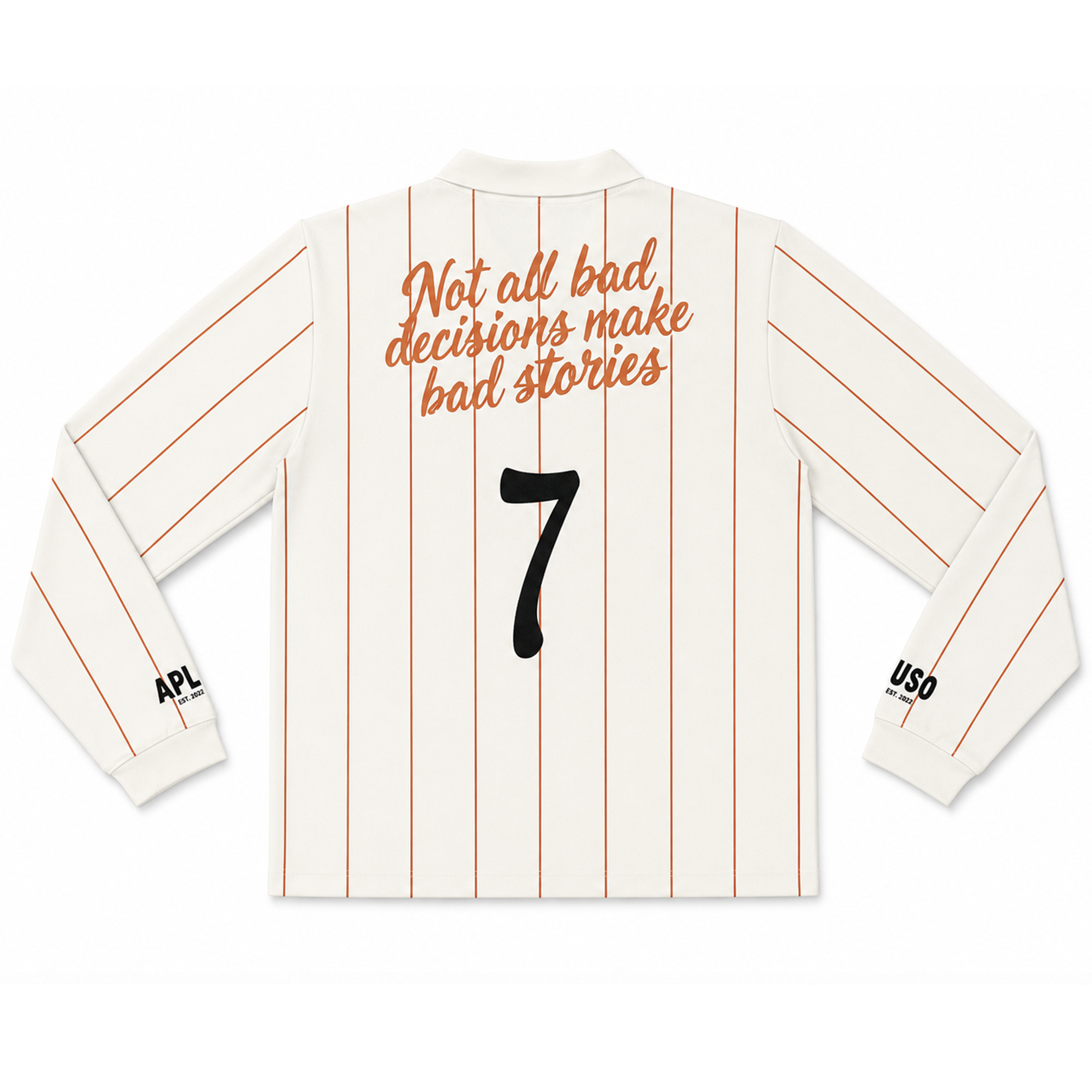 Not all Bad Decisions make Bad Stories Jersey