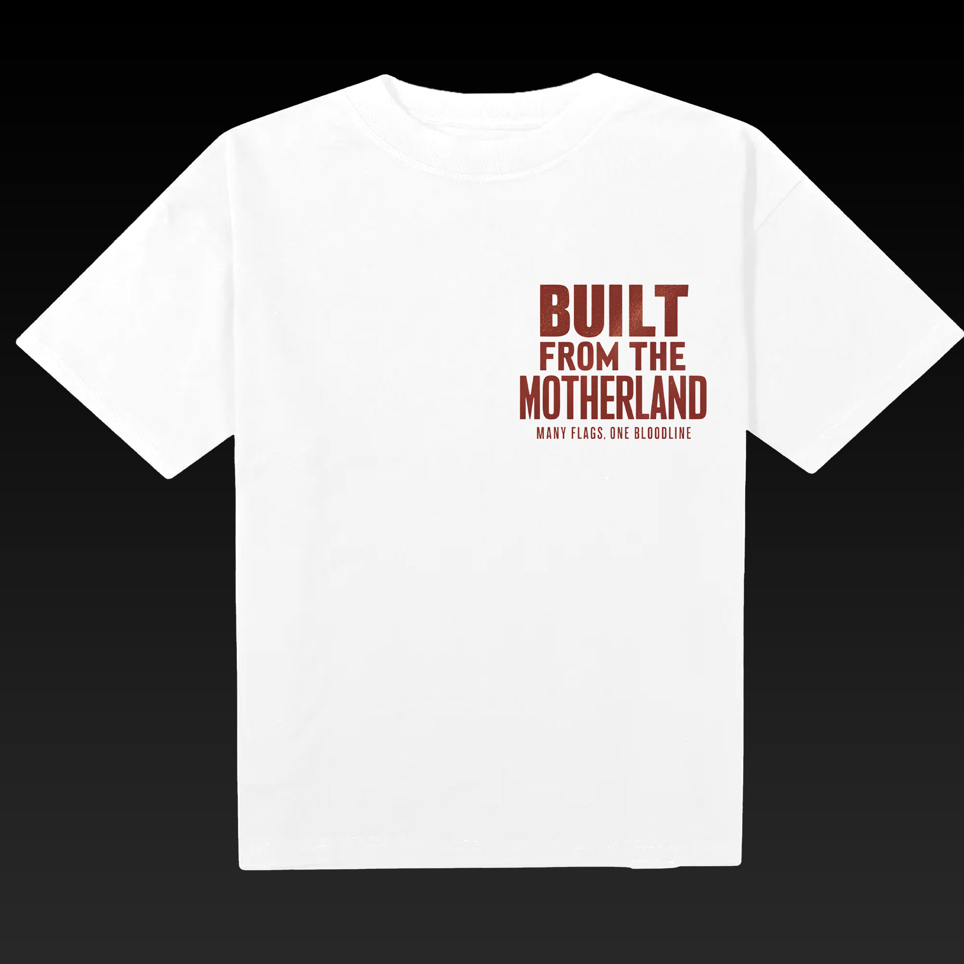 BUILT FROM THE MOTHERLAND